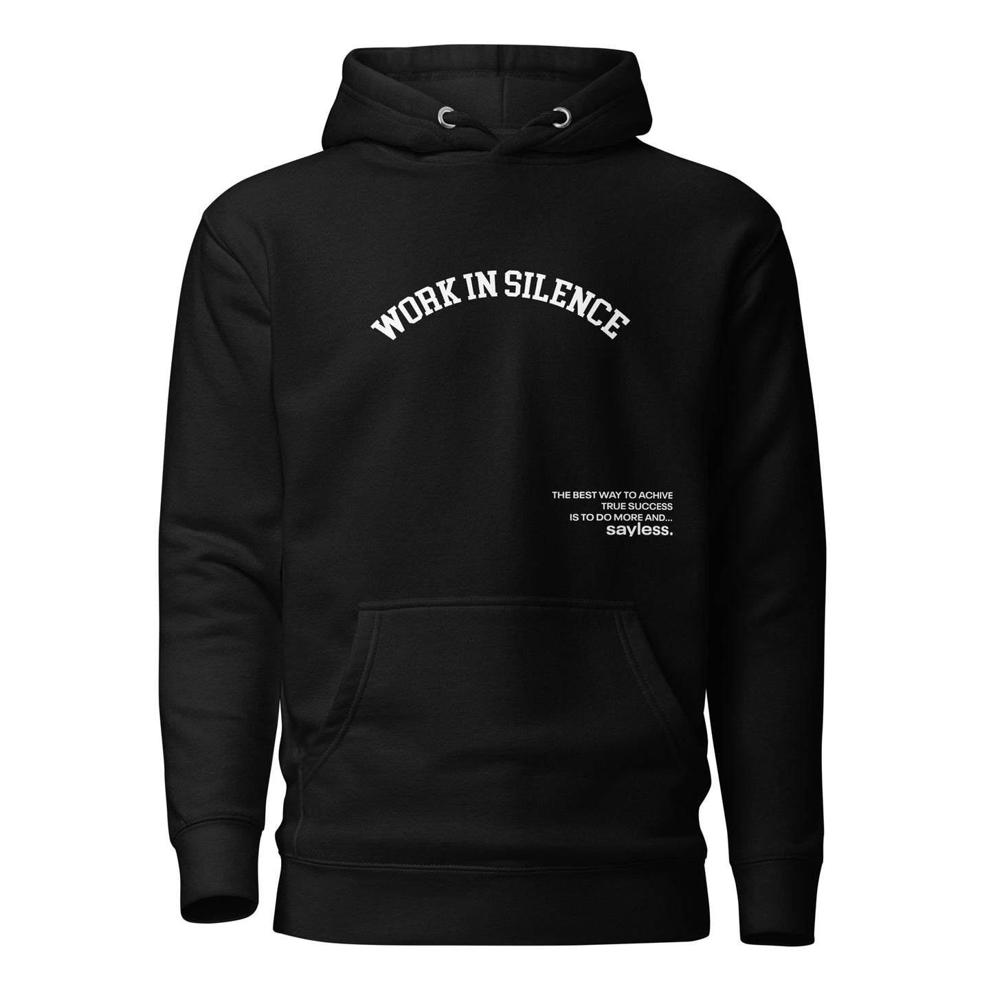 Work In Silence Unisex Hoodie