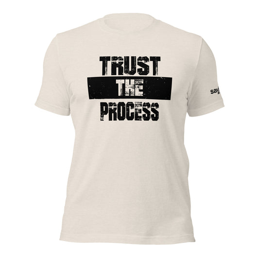 Trust The Process Tee